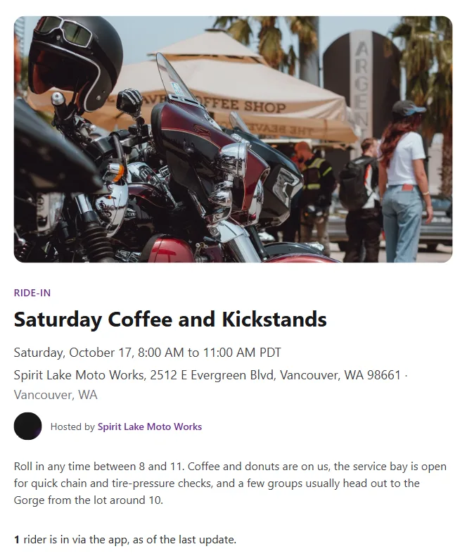 The public web page for Saturday Coffee and Kickstands: a cover photo of motorcycles outside a coffee shop, then Saturday, October 17, 8:00 AM to 11:00 AM PDT, hosted by Spirit Lake Moto Works, with 1 rider in